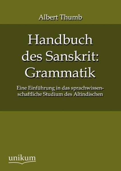 Produktbild: Thumb, A: Handbuch des Sanskrit: Grammatik