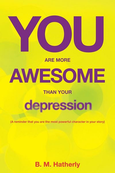 Produktbild: You Are More Awesome Than Your Depression