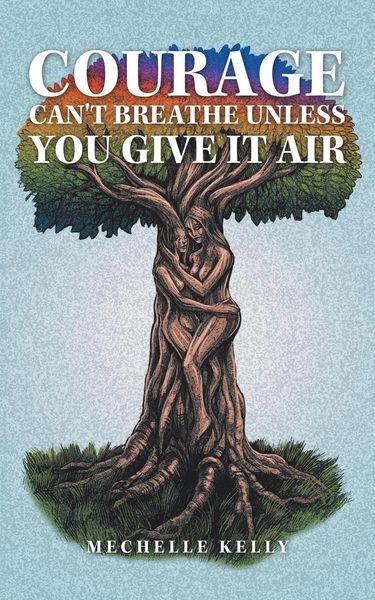 Produktbild: Courage Can't Breathe Unless You Give It Air