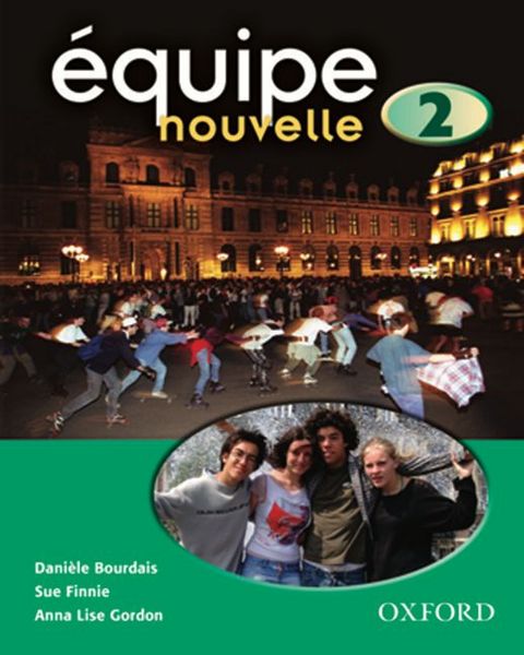 Produktbild: Bourdais, D: &iquest;uipe nouvelle: 2: Student's Book