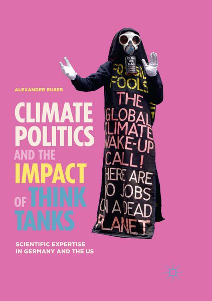 Produktbild: Climate Politics and the Impact of Think Tanks