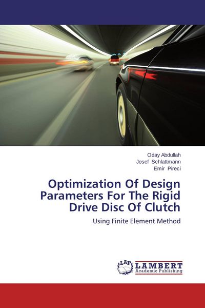 Produktbild: Optimization Of Design Parameters For The Rigid Drive Disc Of Clutch