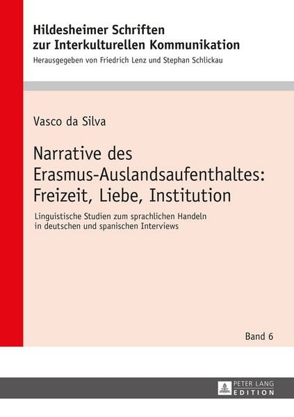 Produktbild: Narrative des Erasmus-Auslandsaufenthaltes: Freizeit, Liebe, Institution