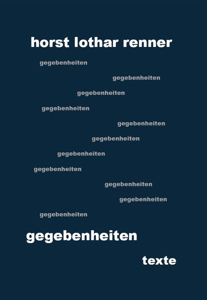 Gegebenheiten, Paperback von Horst lothar renner, Rediroma-Verlag, 9783961034116