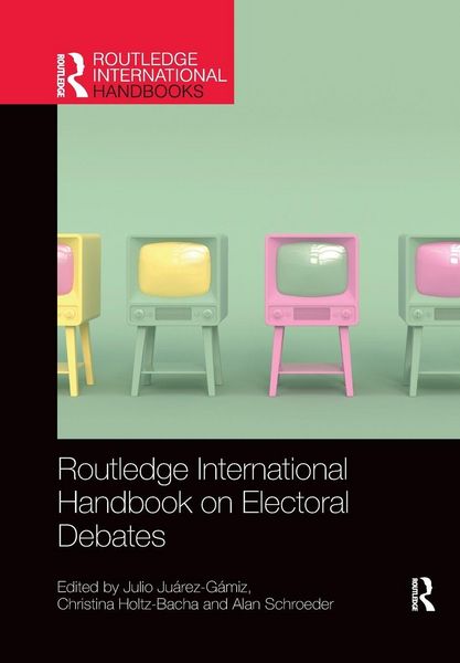 Produktbild: Routledge International Handbook on Electoral Debates