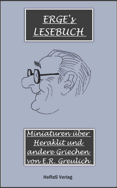 Produktbild: Miniaturen &uuml;ber Heraklit und andere Griechen