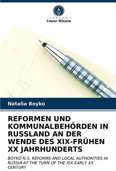 Produktbild: Reformen und Kommunalbeh&ouml;rden in Russland An der Wende des Xix-Fr&uuml;hen Xx Jahrhunderts