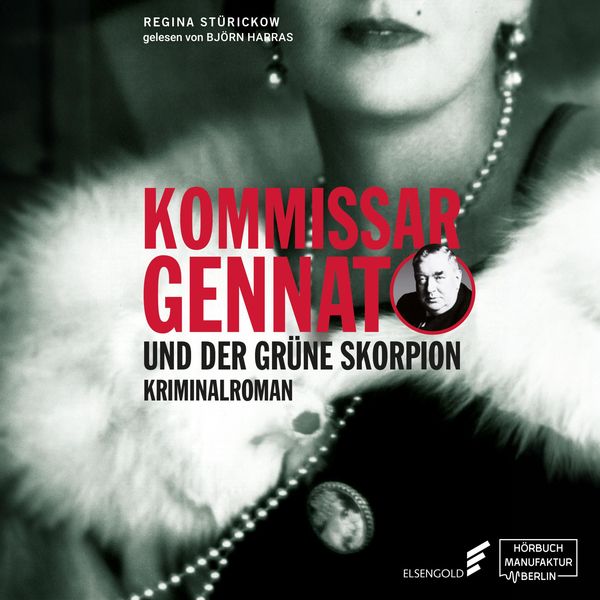 Produktbild: Kommissar Gennat und der gr&uuml;ne Skorpion