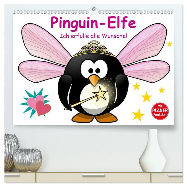 Pinguin-Elfe (hochwertiger Premium Wandkalender 2026 DIN A2 quer), Kunstdruck in Hochglanz