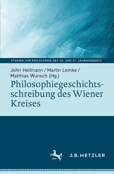 Produktbild: Philosophiegeschichtsschreibung des Wiener Kreises