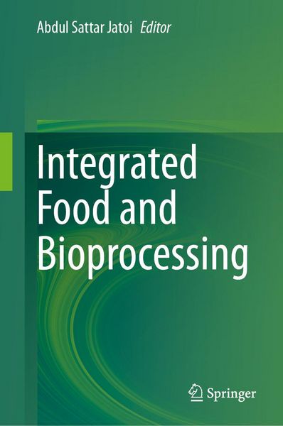 Produktbild: Integrated Food and Bioprocessing