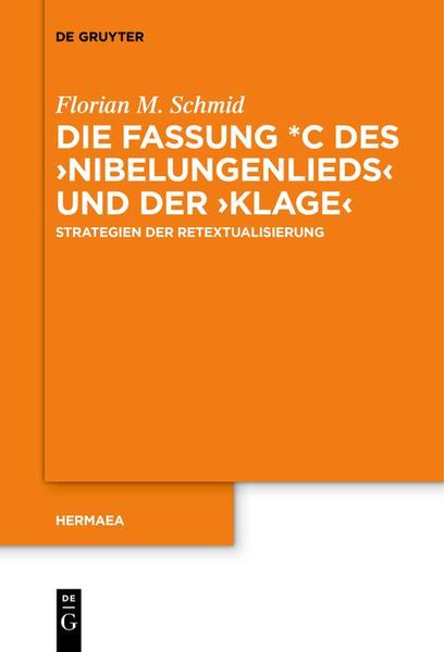 Produktbild: Die Fassung *C des &iquest;Nibelungenlieds&iquest; und der &iquest;Klage&iquest;