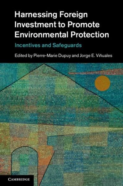 Produktbild: Harnessing Foreign Investment to Promote Environmental Protection