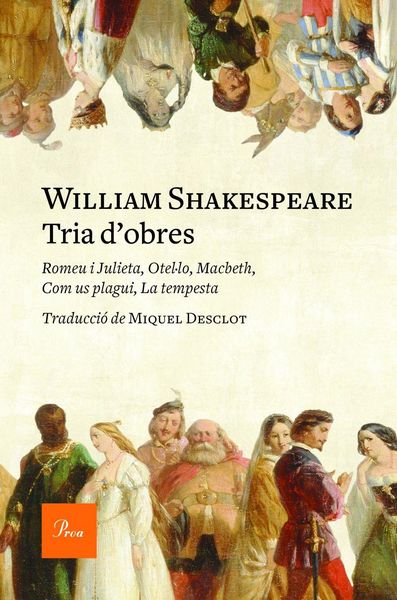 Produktbild: Tria d'obres : Romeu i Julieta, Com us plagui, Otel&middot;lo, Macbeth, La tempesta