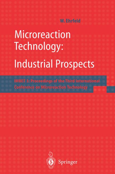 Produktbild: Microreaction Technology: Industrial Prospects