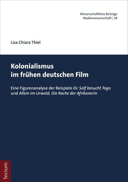 Produktbild: Kolonialismus im fr&uuml;hen deutschen Film