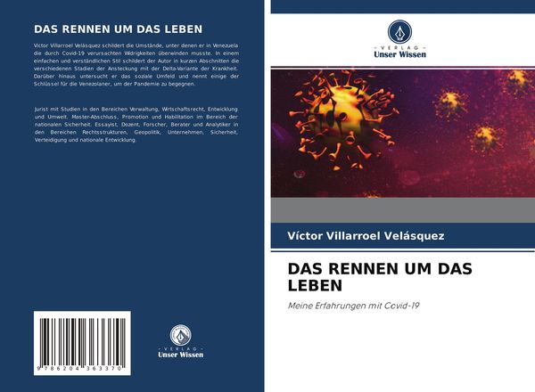 Das Rennen Um das Leben, Taschenbuch von Víctor Villarroel Velásquez, Verlag Unser Wissen, 9786204363370