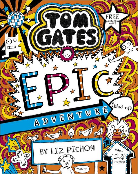 Produktbild: Tom Gates 13: Epic Adventure (kind of)