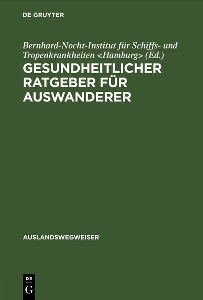 Produktbild: Gesundheitlicher Ratgeber f&uuml;r Auswanderer