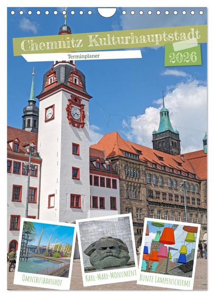 Chemnitz Kulturhauptstadt Terminplaner (Wandkalender 2026 DIN A4 hoch), CALVENDO Monatskalender