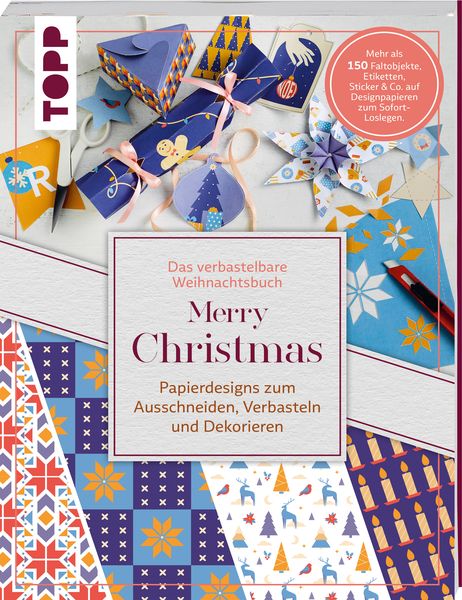 Produktbild: Verbastelbares Weihnachtsbuch: Merry Christmas. Papierdesigns zum Ausschneiden, Verbasteln & Dekorieren.