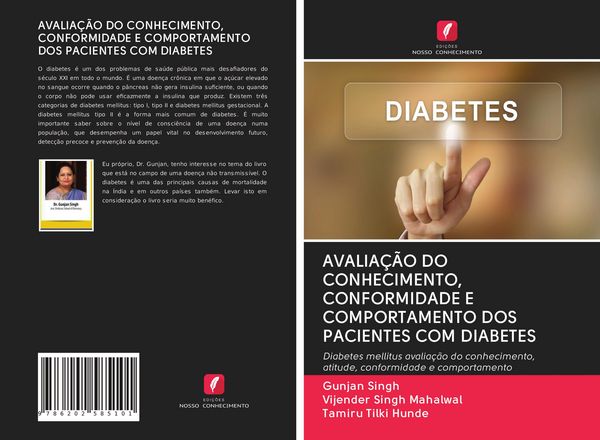 Produktbild: Avalia&ccedil;&atilde;o Do Conhecimento, Conformidade E Comportamento Dos Pacientes Com Diabetes