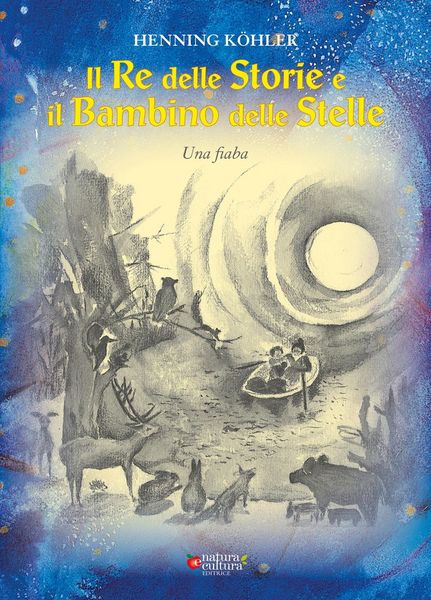 Produktbild: Il re delle storie e il bambino delle stelle