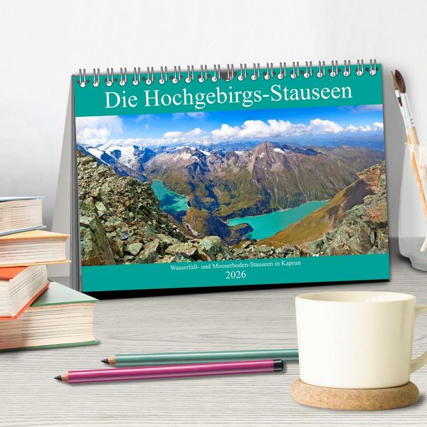 Produktbild: Die Hochgebirgs-Stauseen (Tischkalender 2026 DIN A5 quer), CALVENDO Monatskalender