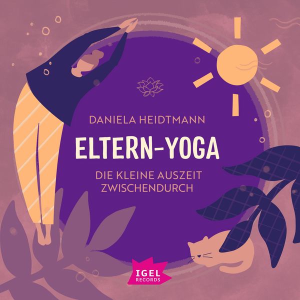 Produktbild: Eltern-Yoga. Die kleine Auszeit zwischendurch