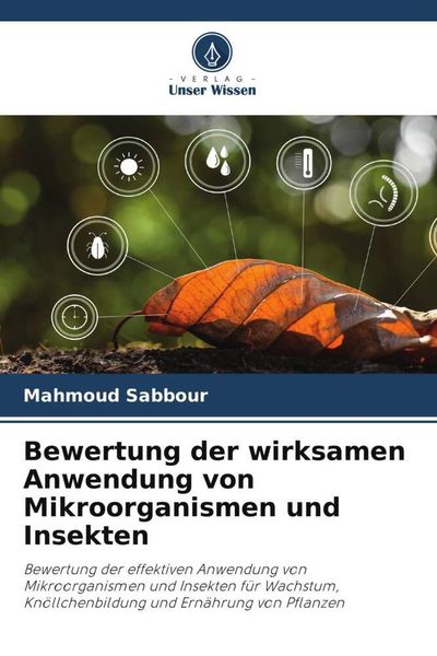 Produktbild: Bewertung der wirksamen Anwendung von Mikroorganismen und Insekten