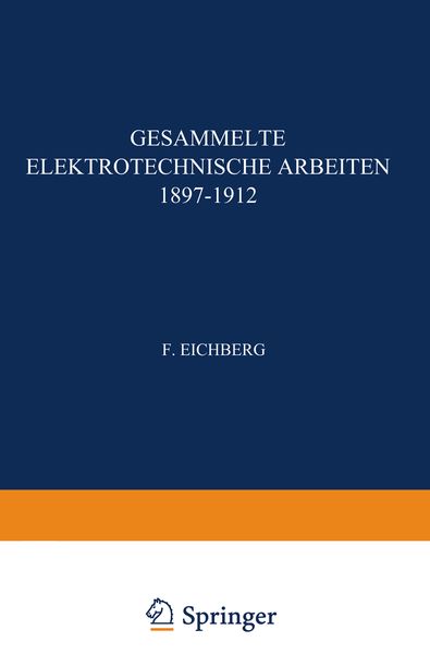 Produktbild: Gesammelte Elektrotechnische Arbeiten 1897&ndash;1912