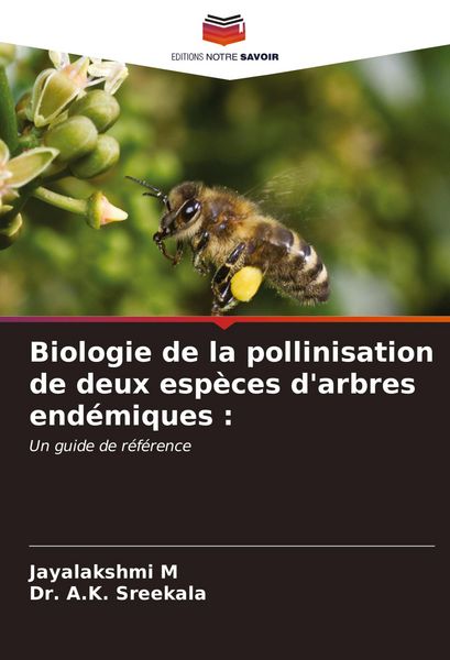 Produktbild: Biologie de la pollinisation de deux esp&egrave;ces d'arbres end&eacute;miques :
