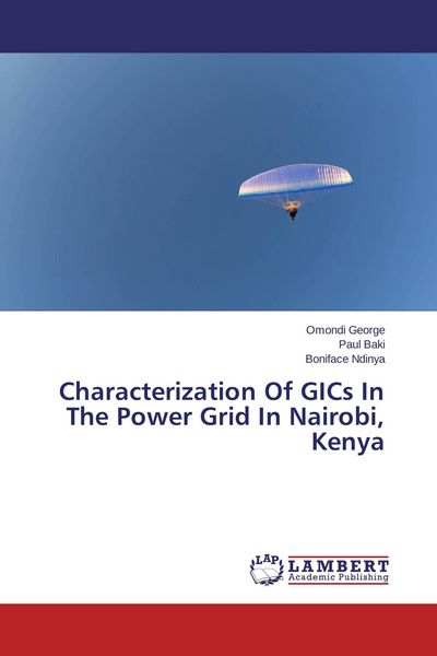 Produktbild: Characterization Of GICs In The Power Grid In Nairobi, Kenya