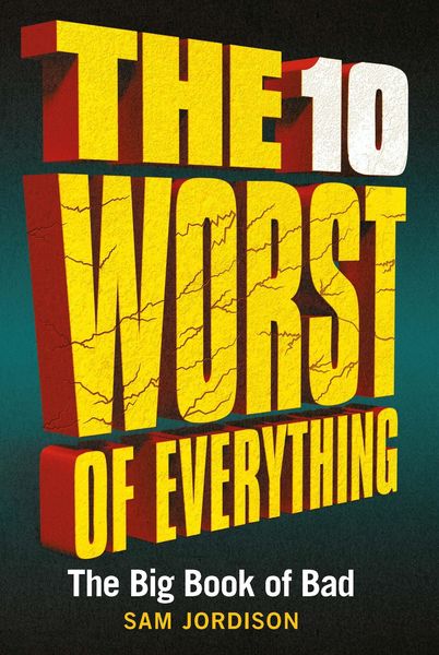 Produktbild: The 10 Worst of Everything