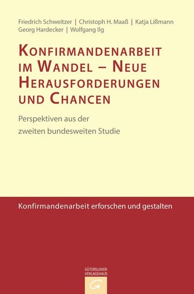 Produktbild: Konfirmandenarbeit erforschen und gestalten / Konfirmandenarbeit im Wandel - Neue Herausforderungen und Chancen