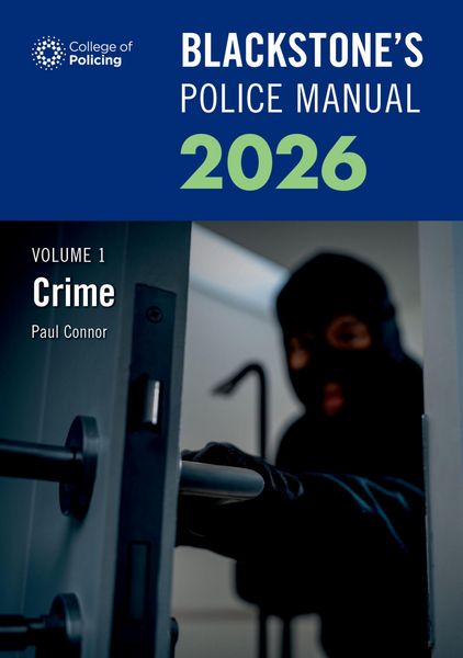 Produktbild: Blackstone's Police Manuals Volume 1: Crime 2026