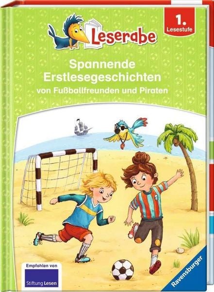 Leserabe - Sonderausgaben: Spannende Erstlesegeschichten von Fußballfreunden und Piraten