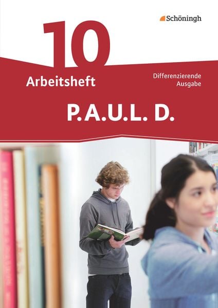 Produktbild: P.A.U.L. D. - Pers&ouml;nliches Arbeits- und Lesebuch Deutsch - Differenzierende Ausgabe 10. Klasse