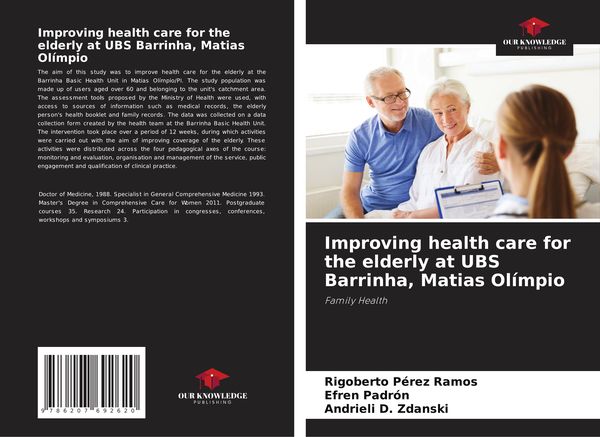 Produktbild: Improving health care for the elderly at UBS Barrinha, Matias Ol&iacute;mpio