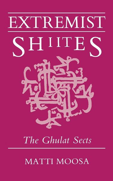 Produktbild: Moosa, M: Extremist Shiites
