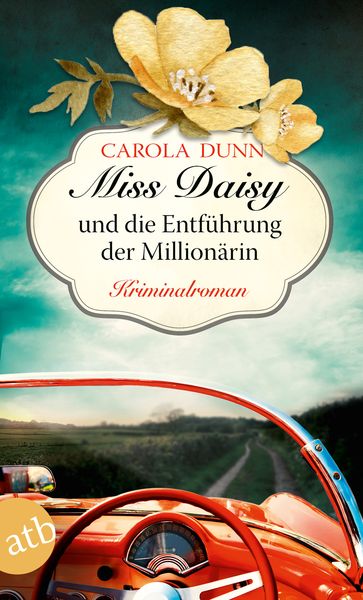 Produktbild: Miss Daisy und die Entf&uuml;hrung der Million&auml;rin