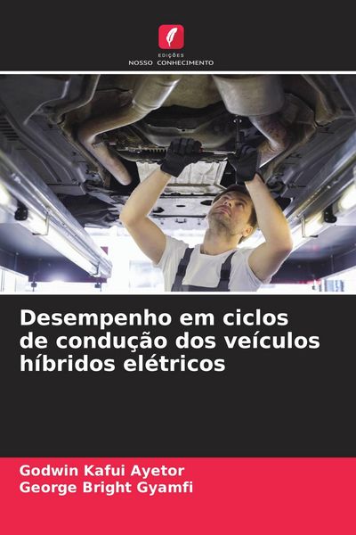 Produktbild: Desempenho em ciclos de condu&ccedil;&atilde;o dos ve&iacute;culos h&iacute;bridos el&eacute;tricos