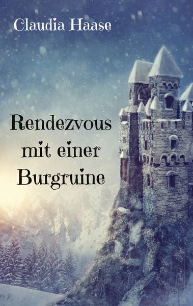 Produktbild: Rendezvous mit einer Burgruine