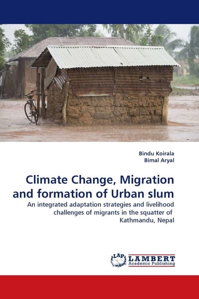 Produktbild: Climate Change, Migration and formation of Urban slum