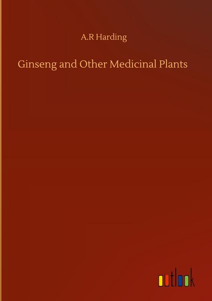 Produktbild: Ginseng and Other Medicinal Plants