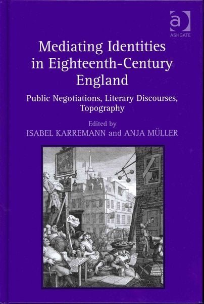 Produktbild: Mediating Identities in Eighteenth-Century England