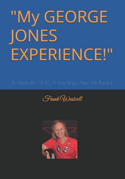 Produktbild: My GEORGE JONES EXPERIENCE