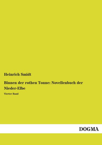 Produktbild: Binnen der rothen Tonne: Novellenbuch der Nieder-Elbe