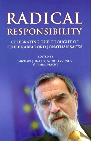 Produktbild: Radical Responsibility: Celebrating the Thought of Chief Rabbi Lord Jonathan Sacks