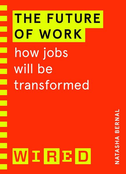 Produktbild: The Future of Work (WIRED guides)